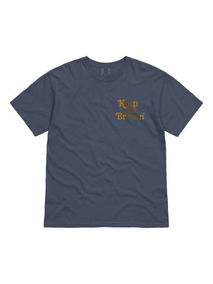 Brewer's Comfort: Keep on Brewin' Tee product image (7)