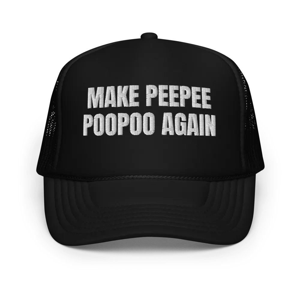 Make peepee poopoo again - Embroidered Trucker Cap Hat product image (1)
