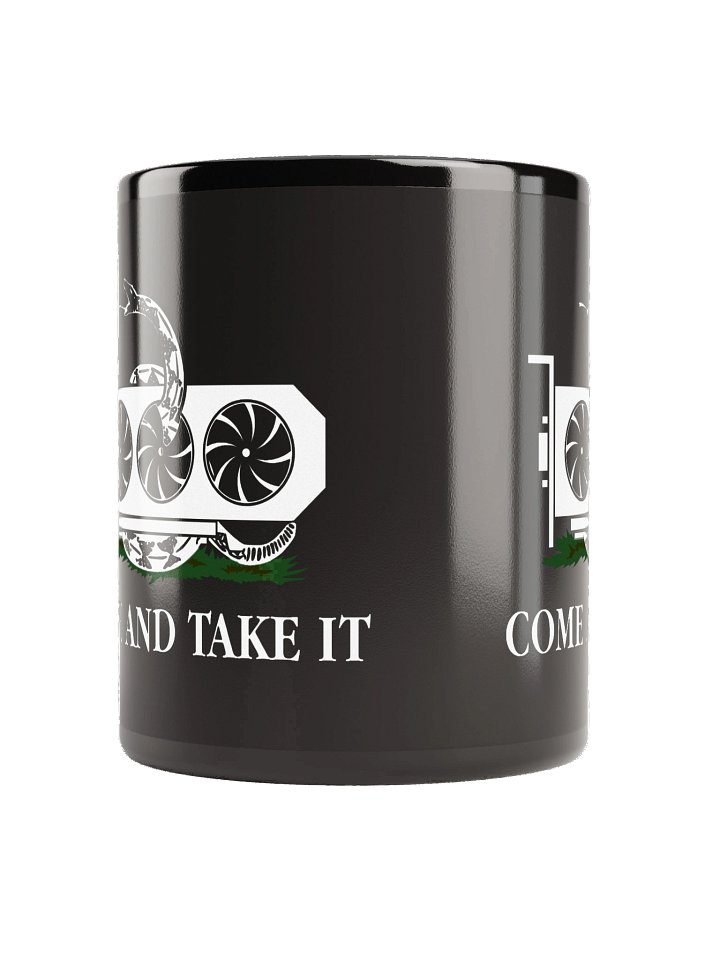 come and take it gpu mug black (100% ceramic) product image (4)