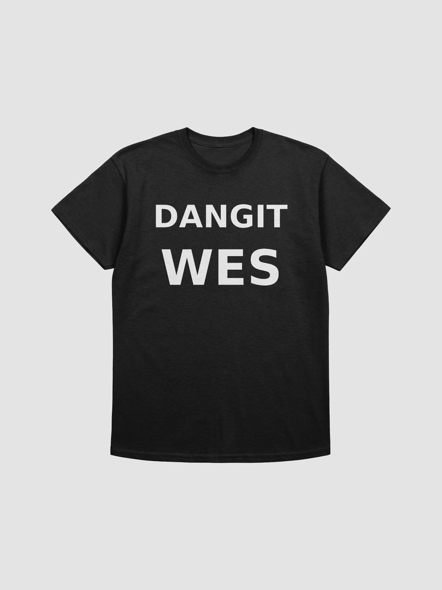 DangIt Wes Shirt Jason Didn't Make product image (1)