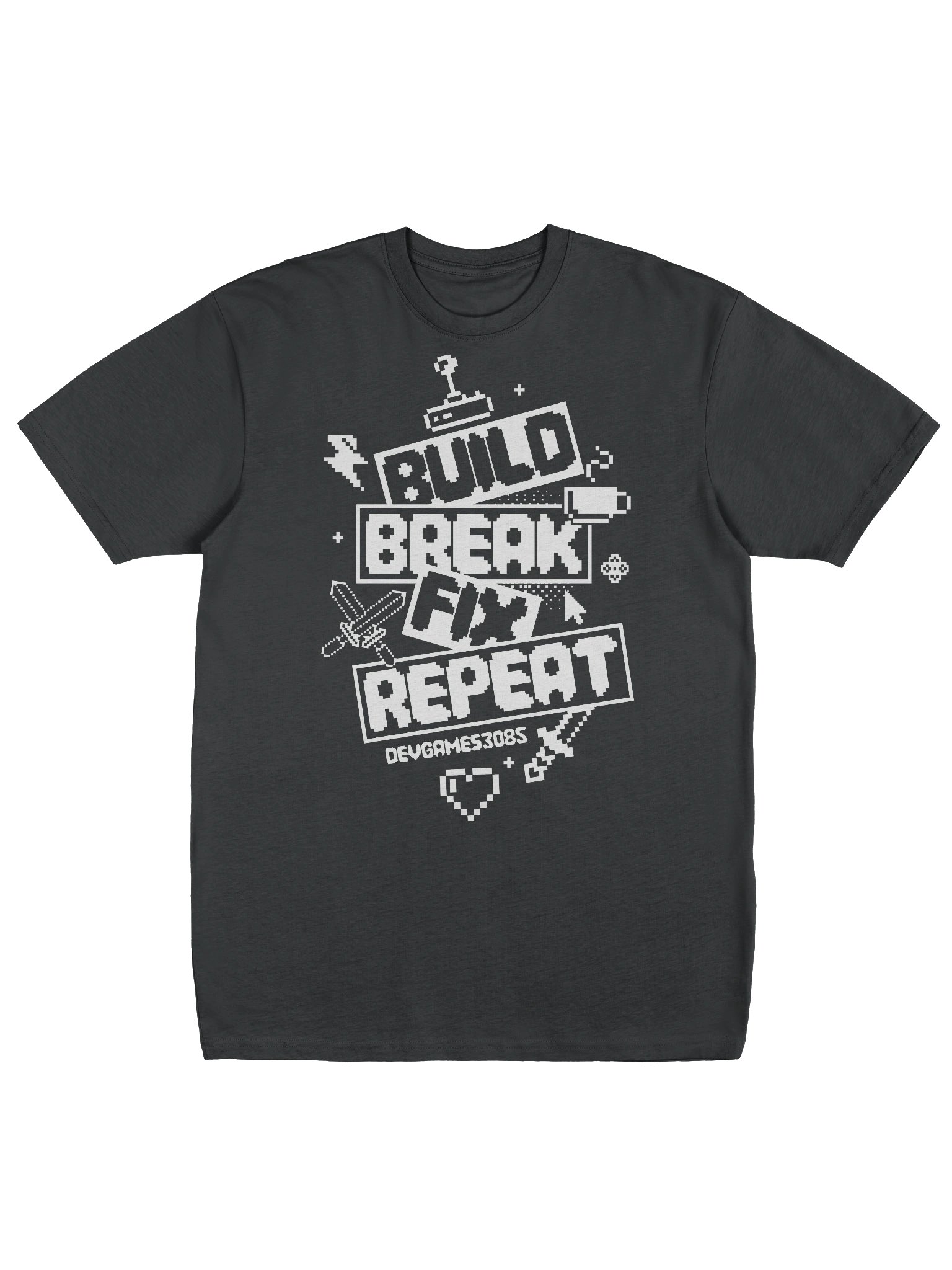 Build. Break. Fix. Repeat. Tee product image (1)