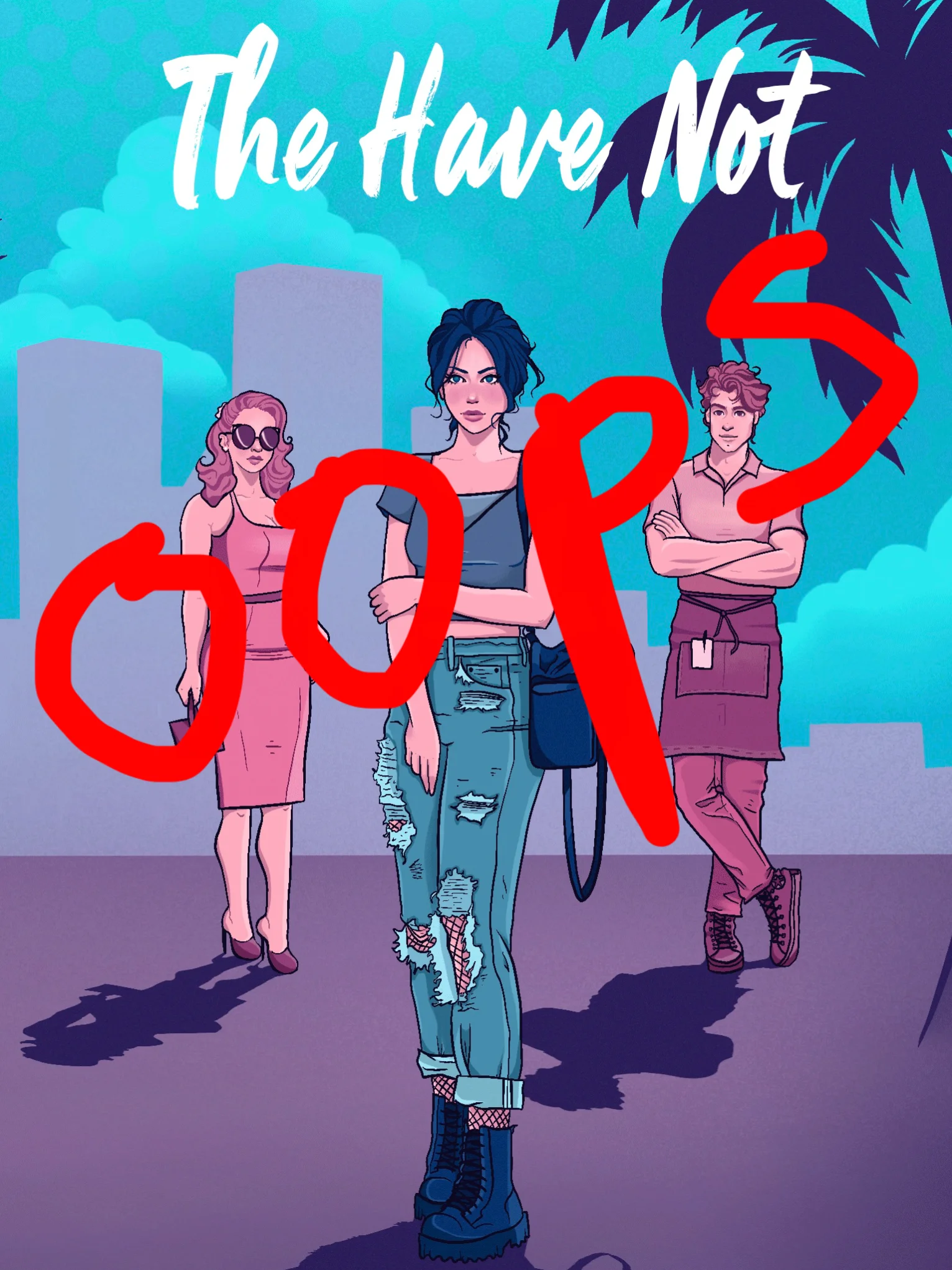 The Have Not OOPS Paperback product image (1)