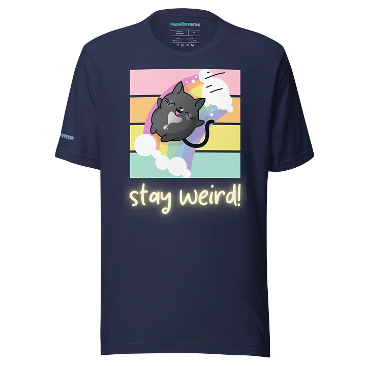 Stay Weird product image (1)