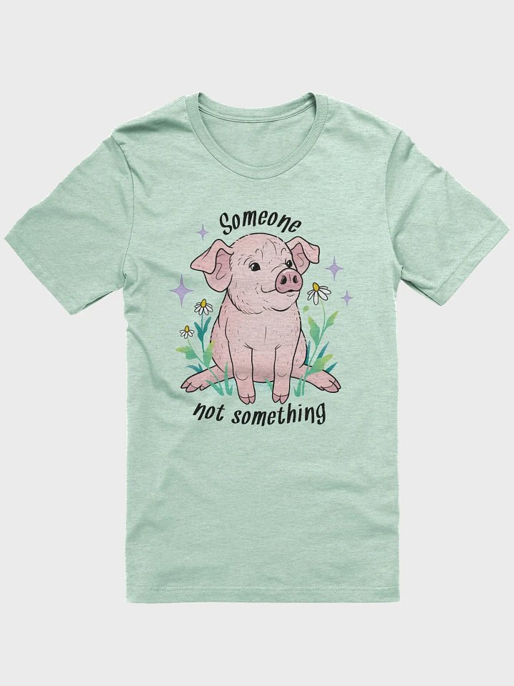 Someone Not Something tee product image (1)