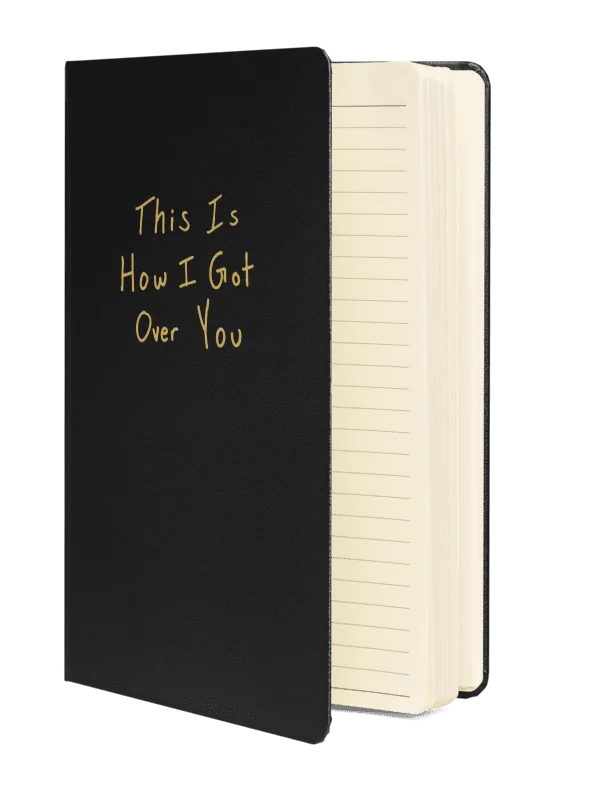 This Is How I Got Over You Hardcover Notebook product image (2)