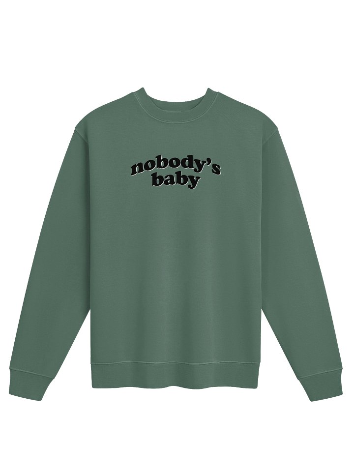 Nobody's Baby - Sweatshirt product image (1)