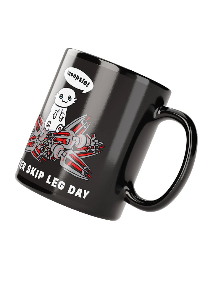 Moopsie Never Skips Leg Day - Mug product image (3)