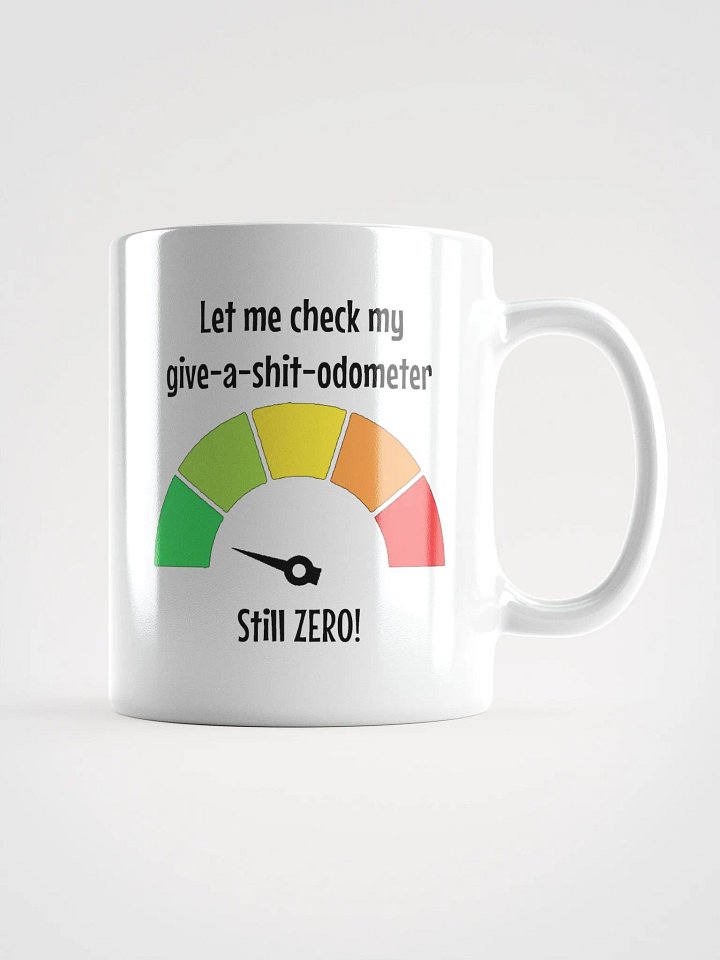 Let Me Check My Give-a-Shit-Odometer Mug product image (1)