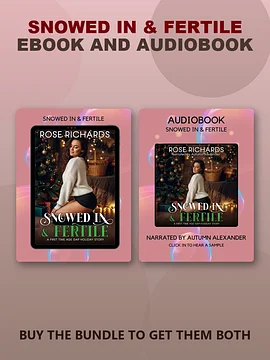 Snowed In & Fertile: Ebook + Audiobook Bundle