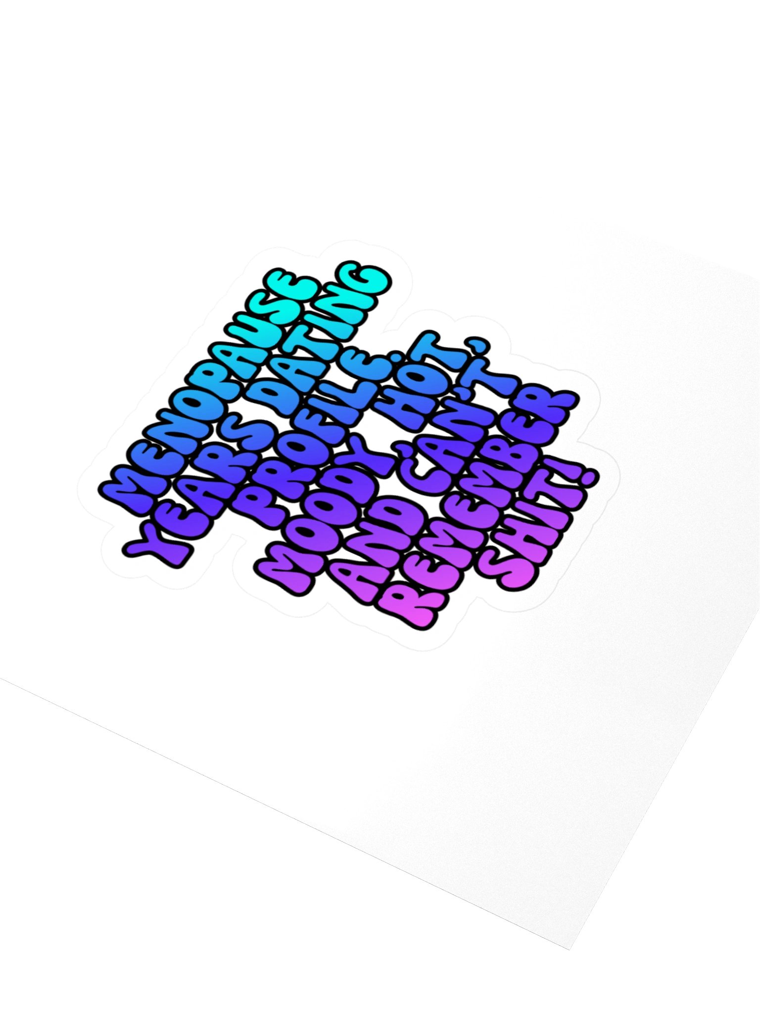 Menopause Chaos Kiss Cut 4"x4" Vinyl Sticker product image (3)