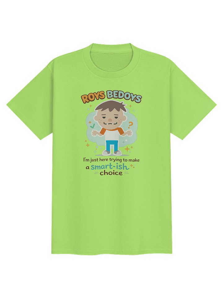 Roys Bedoys Smart-ish Choice T-Shirt (Youth) product image (2)