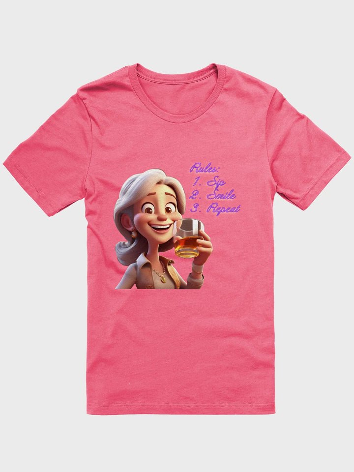 Rules are Sip, Smile & Repeat - Ladies TShirt product image (6)