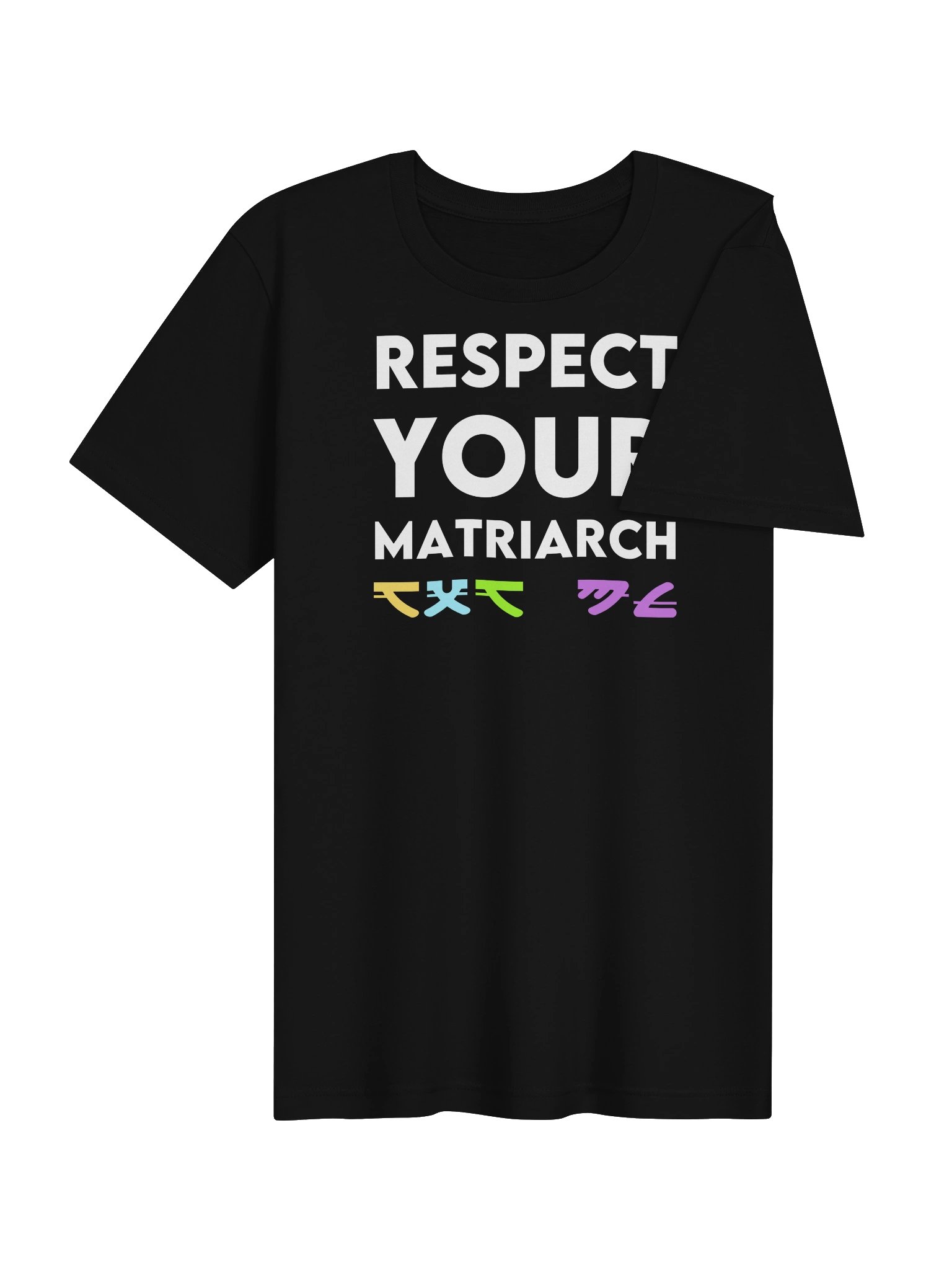 RESPECT YOUR MATRIARCH T-Shirt product image (4)