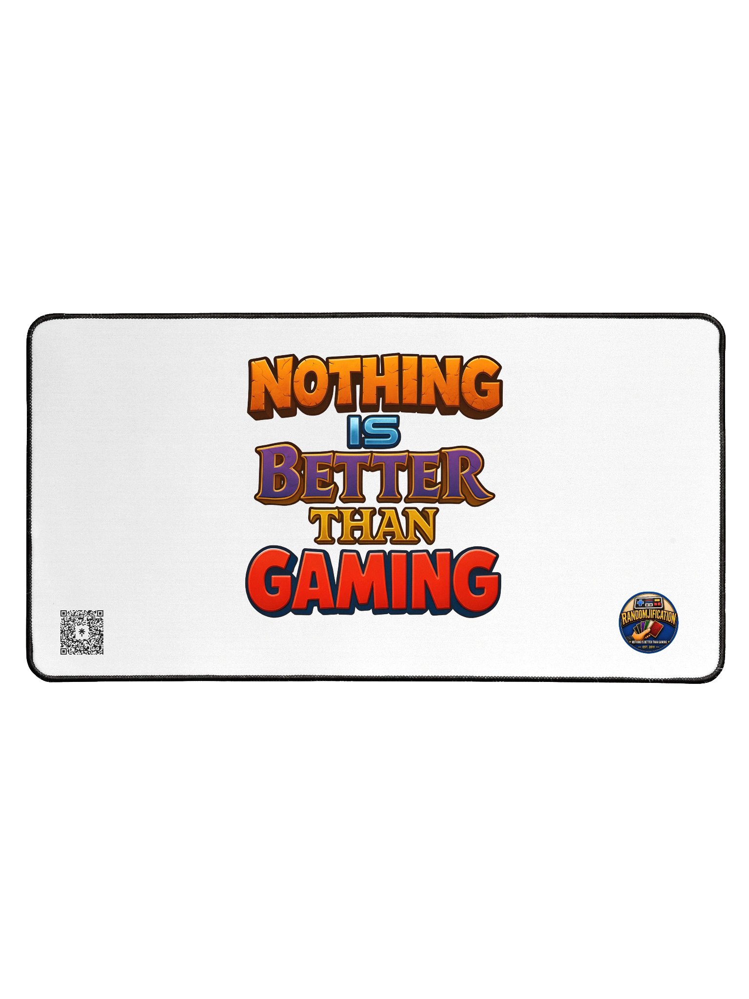 Nothing is better than Gaming Desk Mat product image (1)