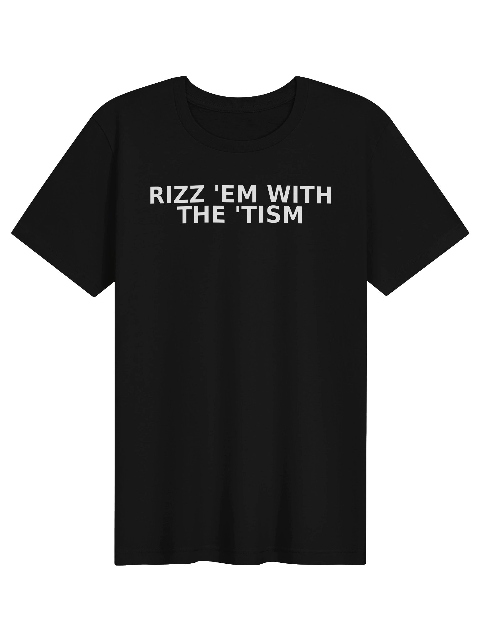 Rizz 'Em With The 'Tism product image (6)