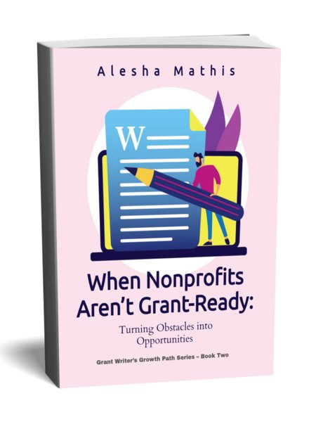 When Nonprofits Aren’t Grant-Ready: Turning Obstacles into Opportunities product image (1)