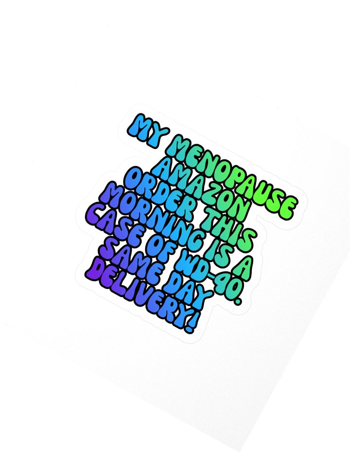 Menopause Chaos Kiss Cut 4"x4" Vinyl Sticker product image (2)