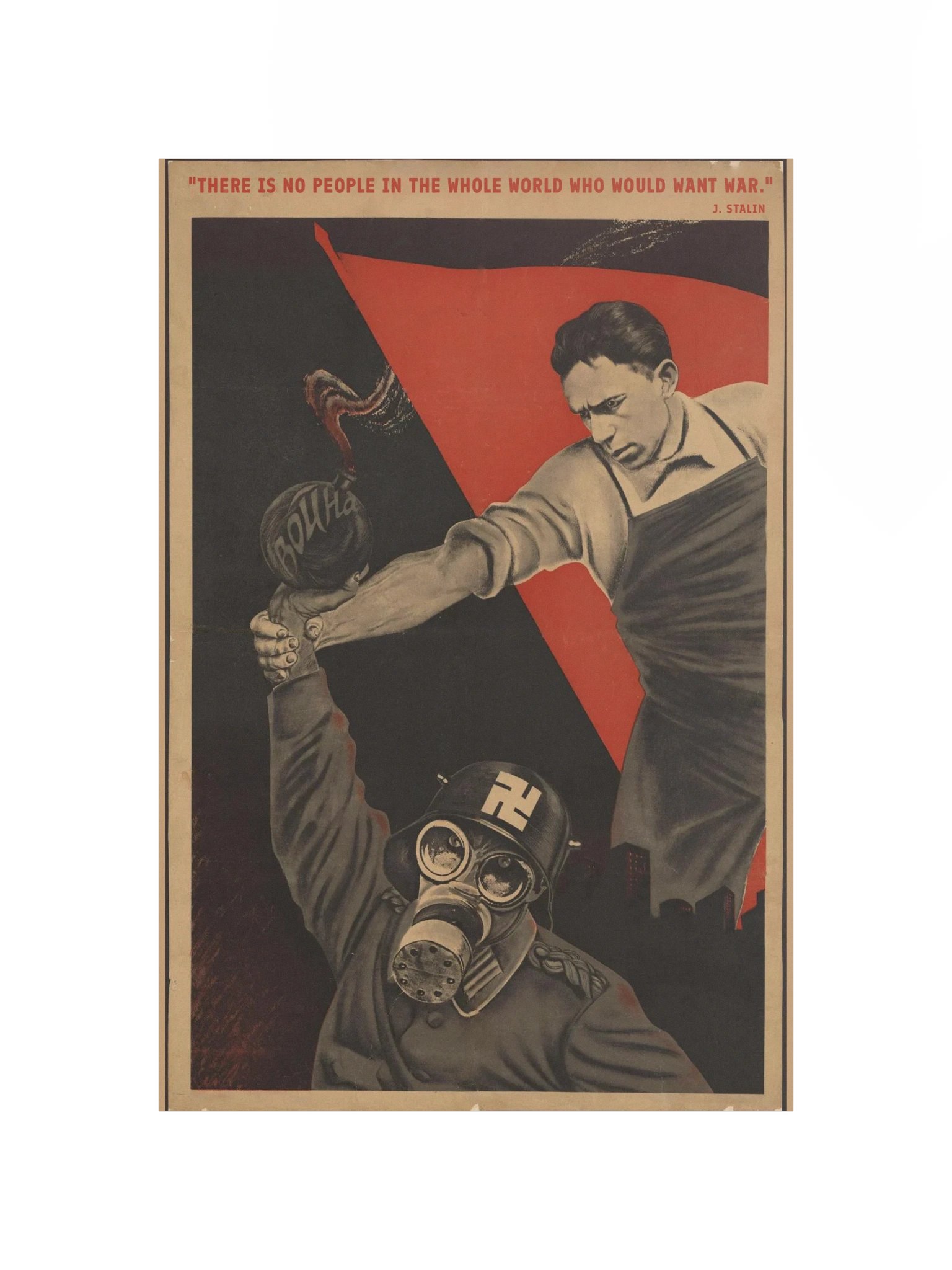 There is no people in the whole world who would want war Poster (Large) product image (4)