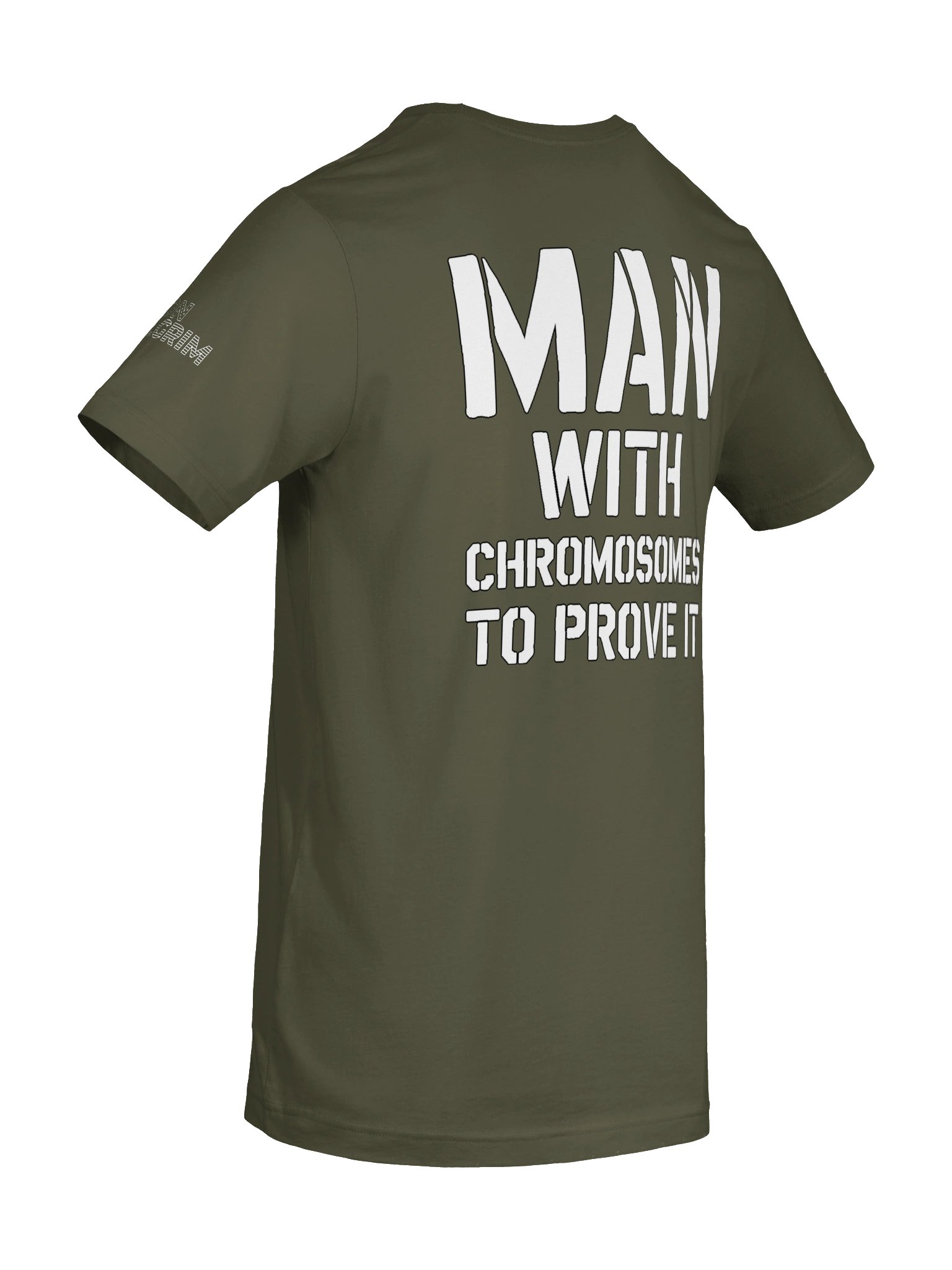 Man With Chromosomes To Prove It T-Shirt product image (48)