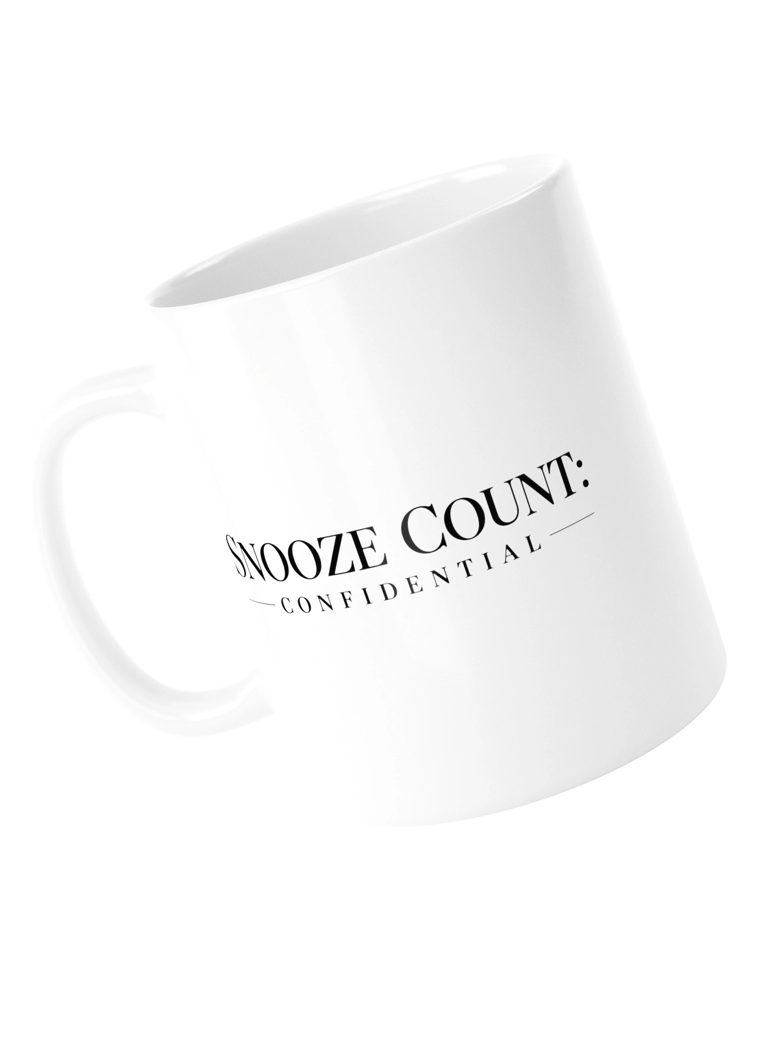 “Snooze Count: Confidential” — 20 oz White Glossy Mug product image (2)