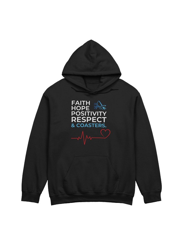 Faith, Hope, Positivity, Respect & Coasters Hoodie product image (3)