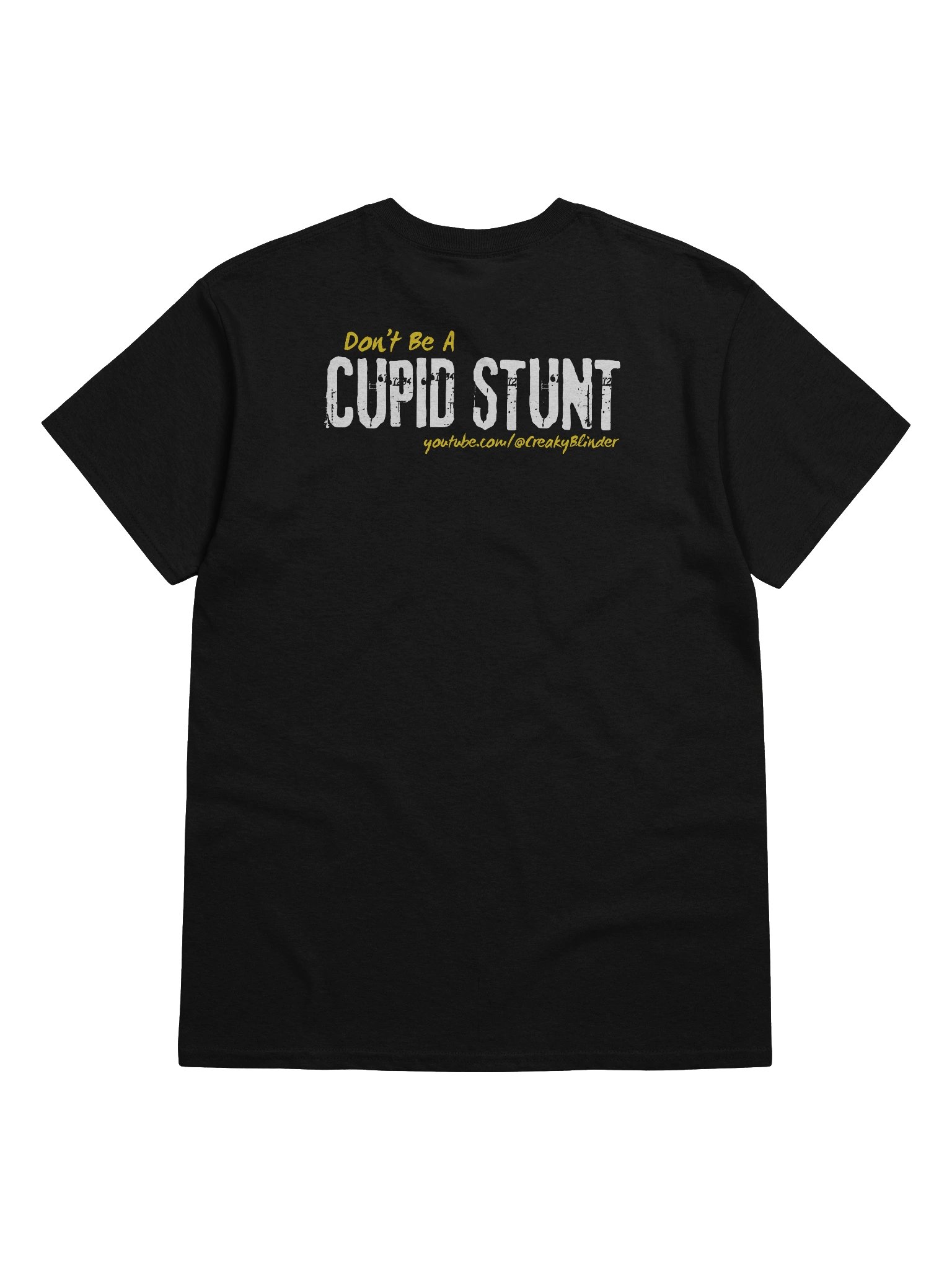 Don't Be A CUPID STUNT (dark colours) product image (53)
