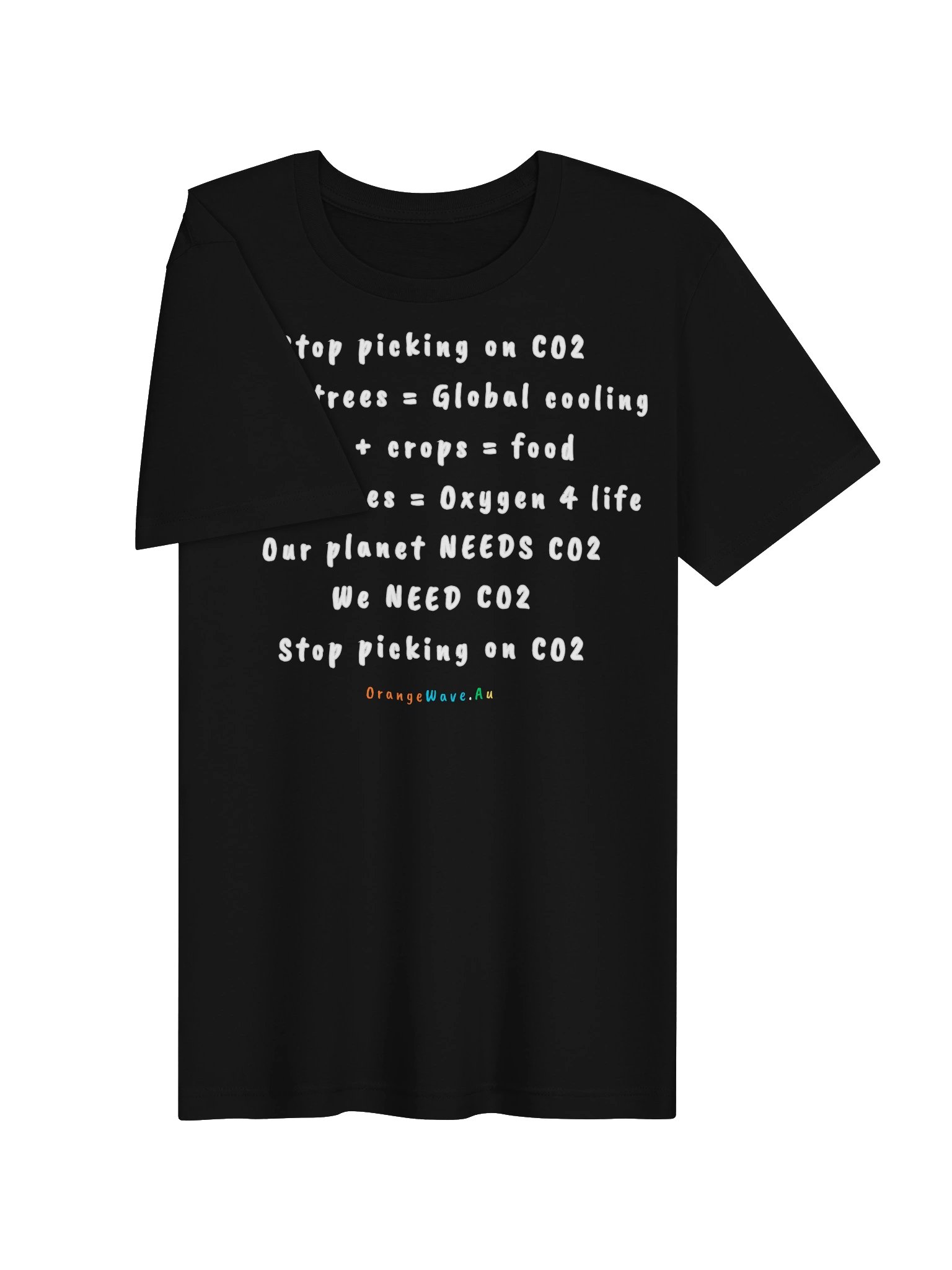 Stop picking on CO2 T-Shirt product image (14)
