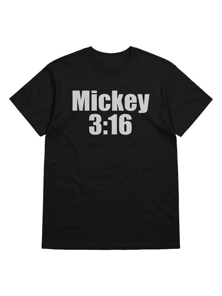 Mickey 3:16 T-Shirt product image (2)