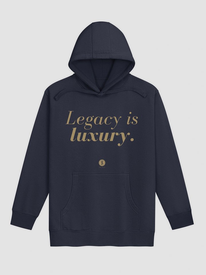 Legacy is Luxury. product image (2)