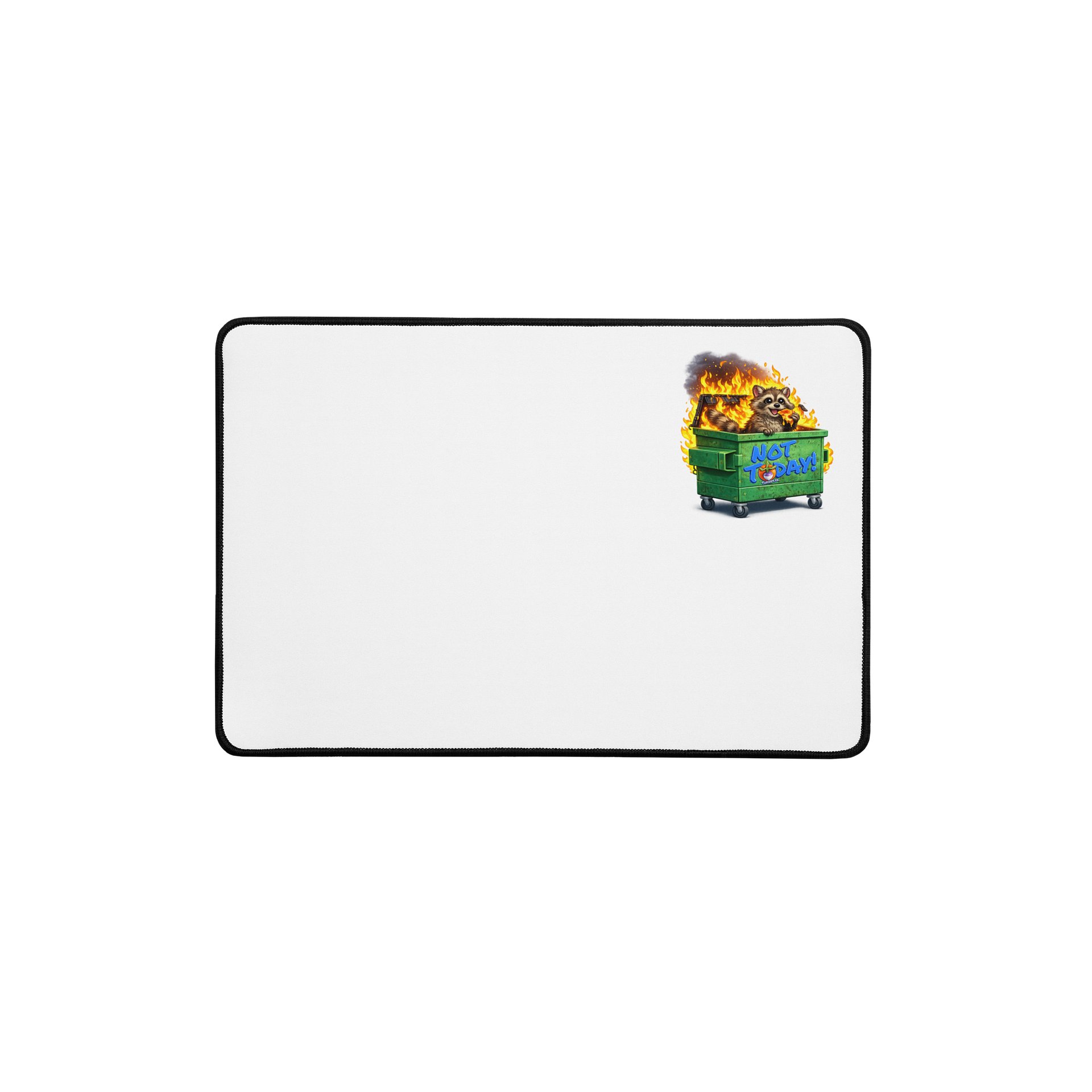 Not Today! DumpsterFire Desk Mat product image (1)
