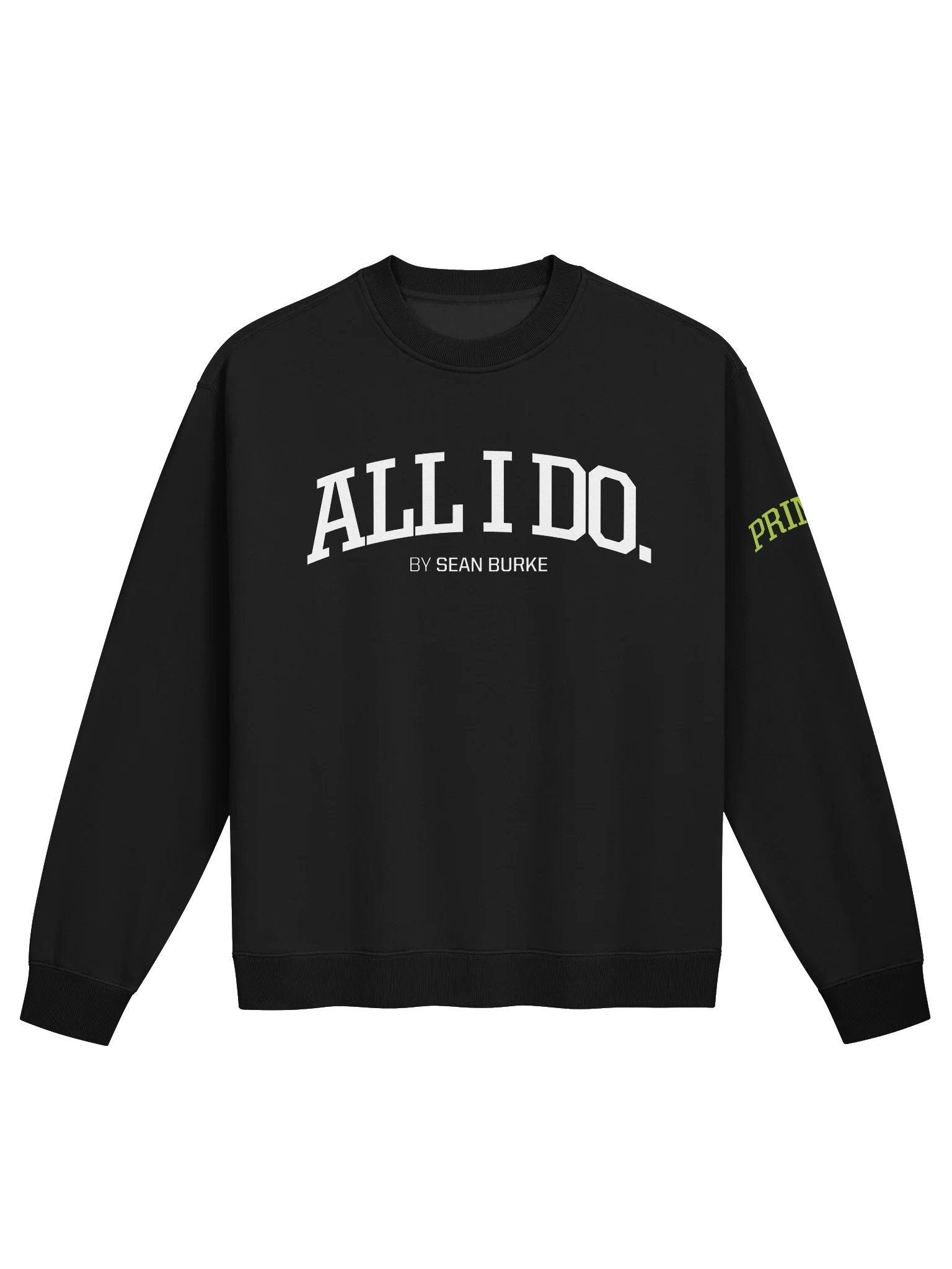 ALL I DO by Sean Burke - Official Crew product image (1)