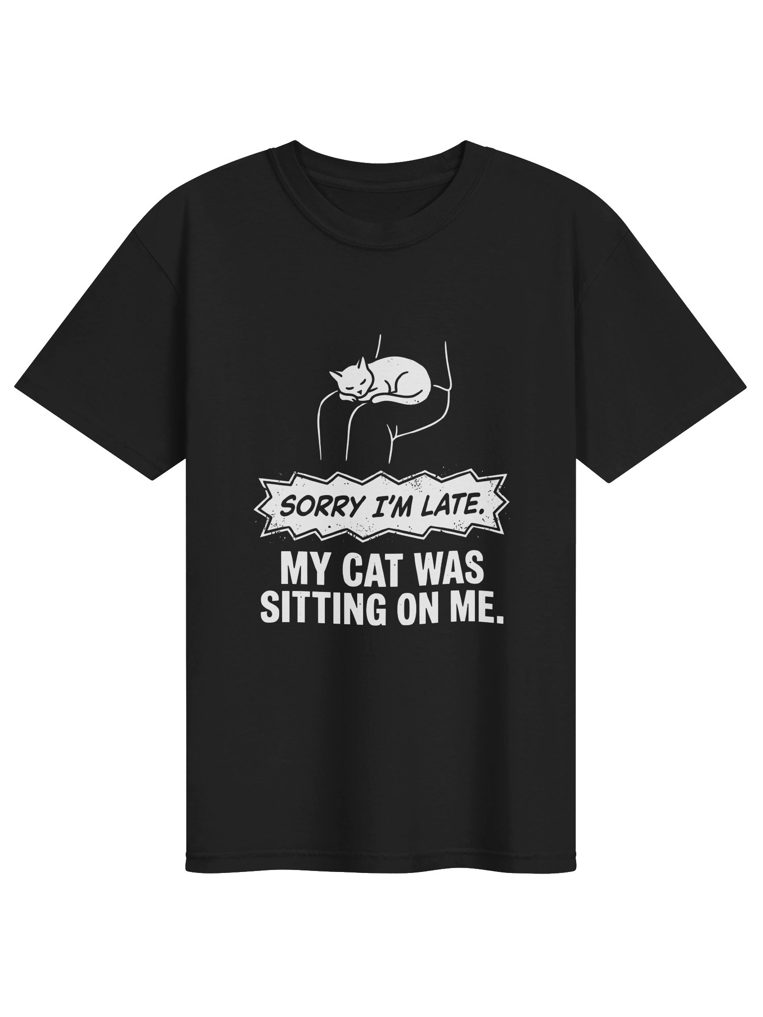 Funny Cat Excuse "Sorry I'm Late, My Cat Was Sitting On Me" Vintage Graphic T-Shirt product image (6)