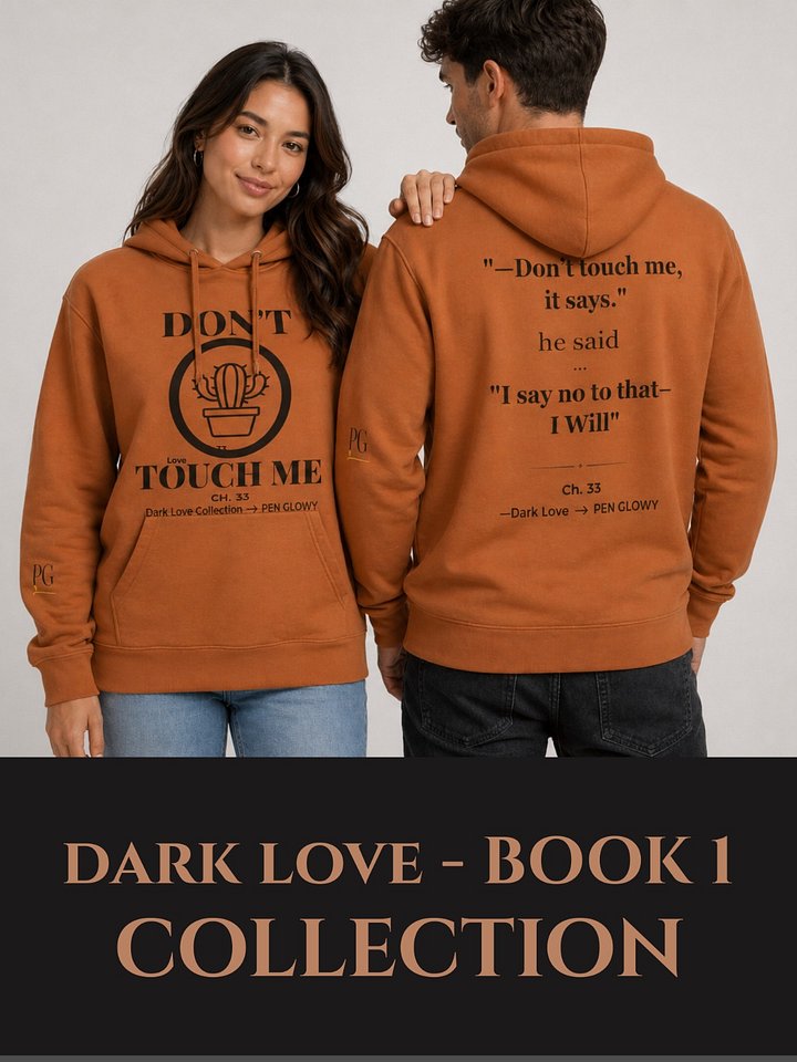 Dark Love – “Don’t Touch Me” Unisex Hoodie (Ink Edition) product image (1)
