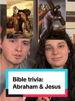 Bible trivia: Abraham and Jesus #fyp #christiantok #christiantiktok #bible #jesus 