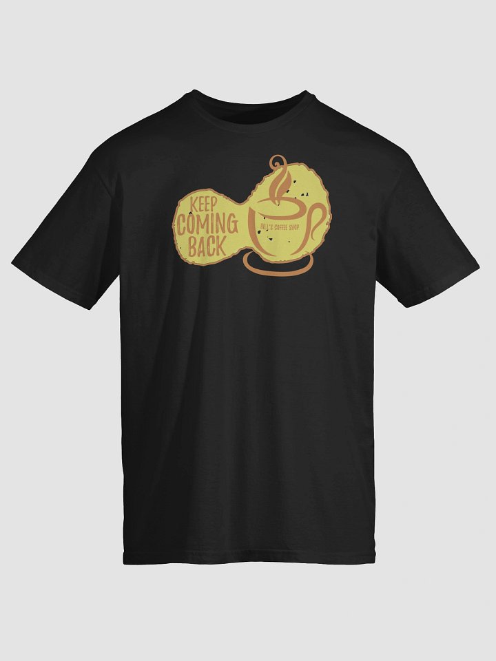 Slogan #10 Keep Coming Back | Recovery T-Shirt Inspiring Sobriety product image (1)