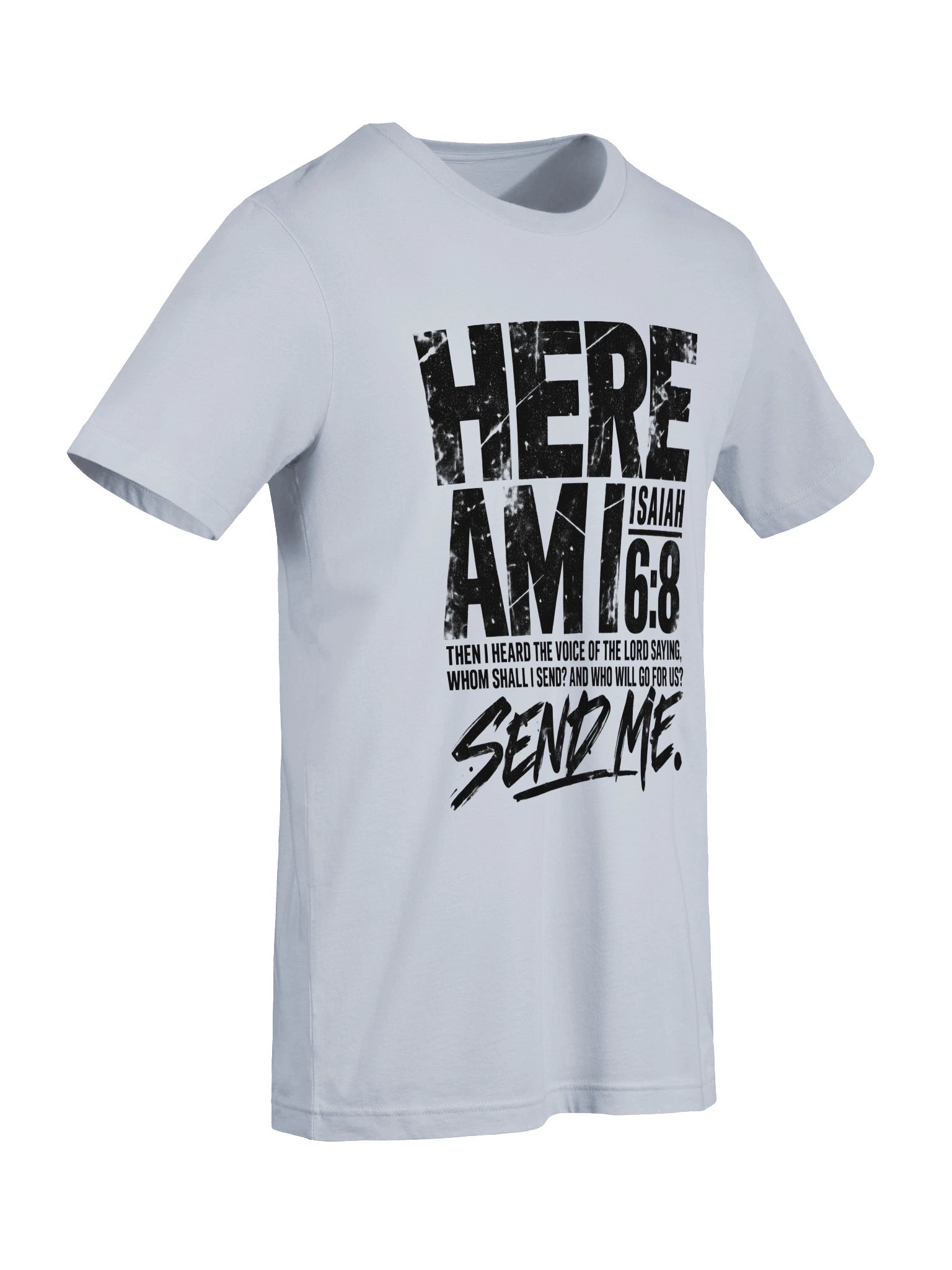 Here Am I Send Me Shirt | Isaiah 6:8 Christian T-Shirt product image (69)
