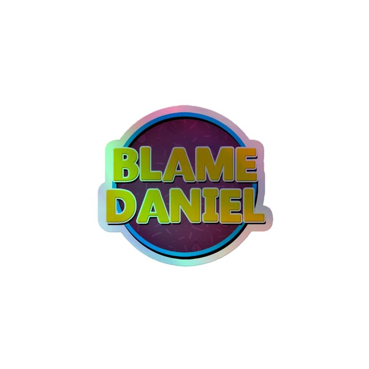 Blame Daniel Holographic Sticker product image (1)