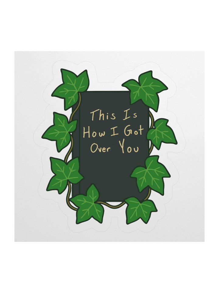 This Is How I Got Over You Cover Sticker product image (1)