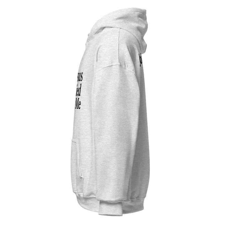 Jesus died for me hoodie product image (15)