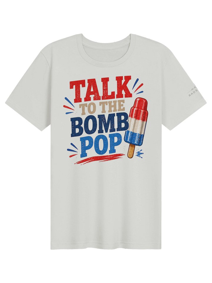 Talk to the Bomb Pop Tee product image (1)