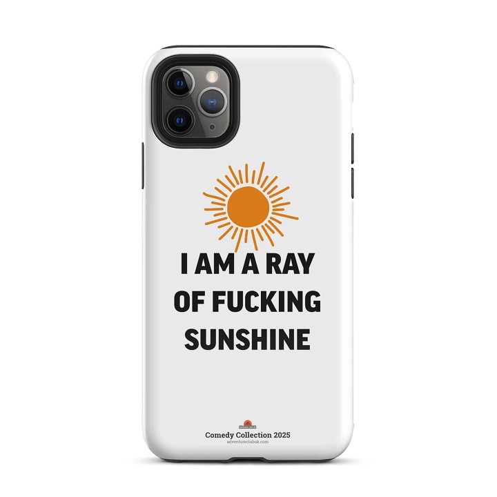 I am a Ray of Fucking Sunshine - iPhone tough case product image (51)
