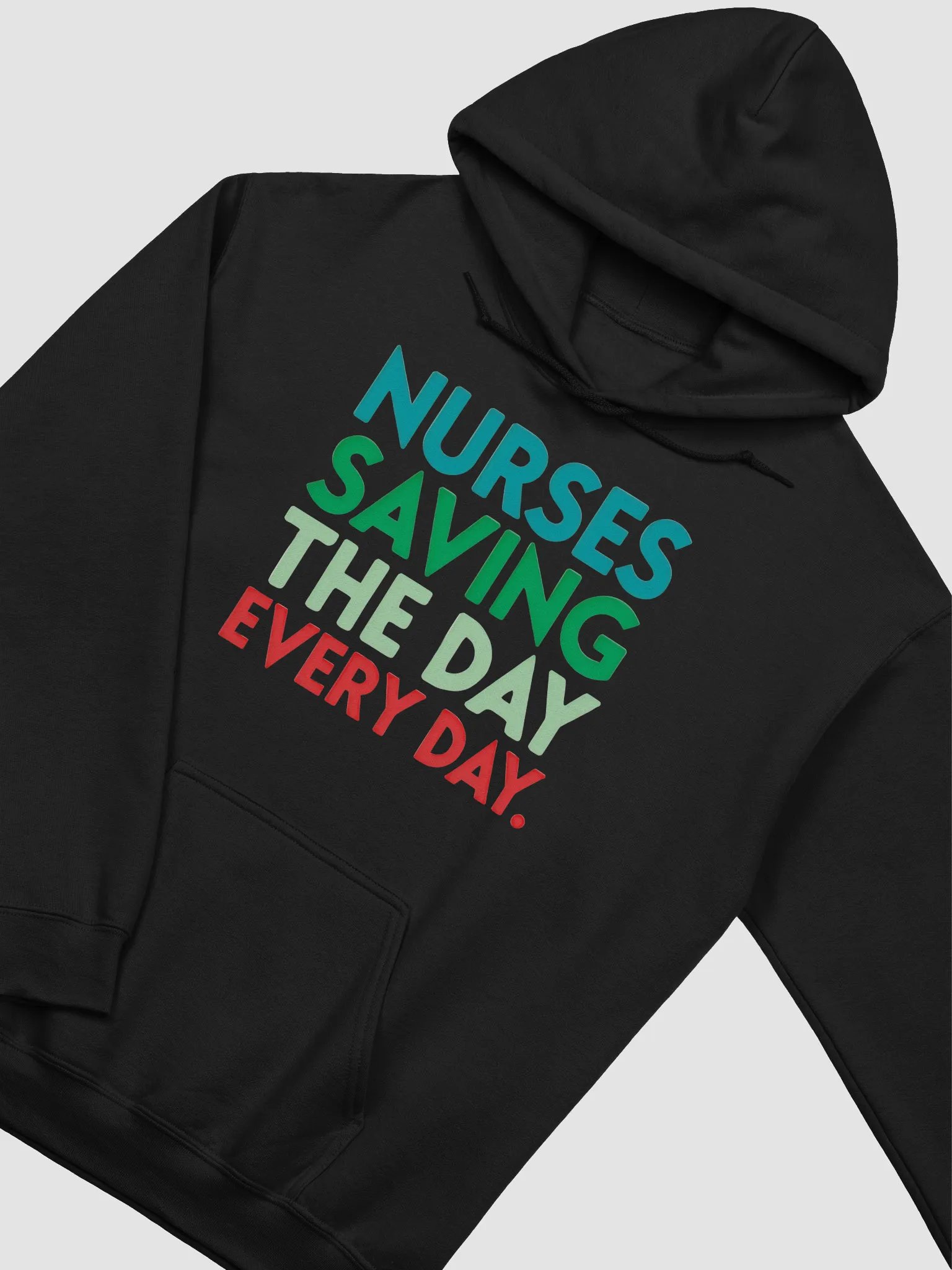 Everyday Hero , Heroic Nurses Slogan Hoodie product image (20)