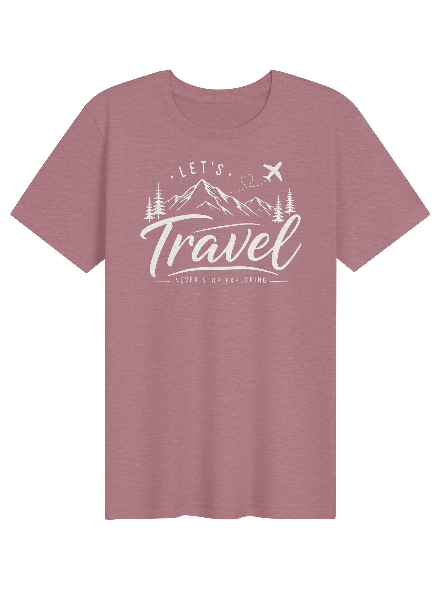 Let’s Travel Never Stop Exploring Tee product image (1)
