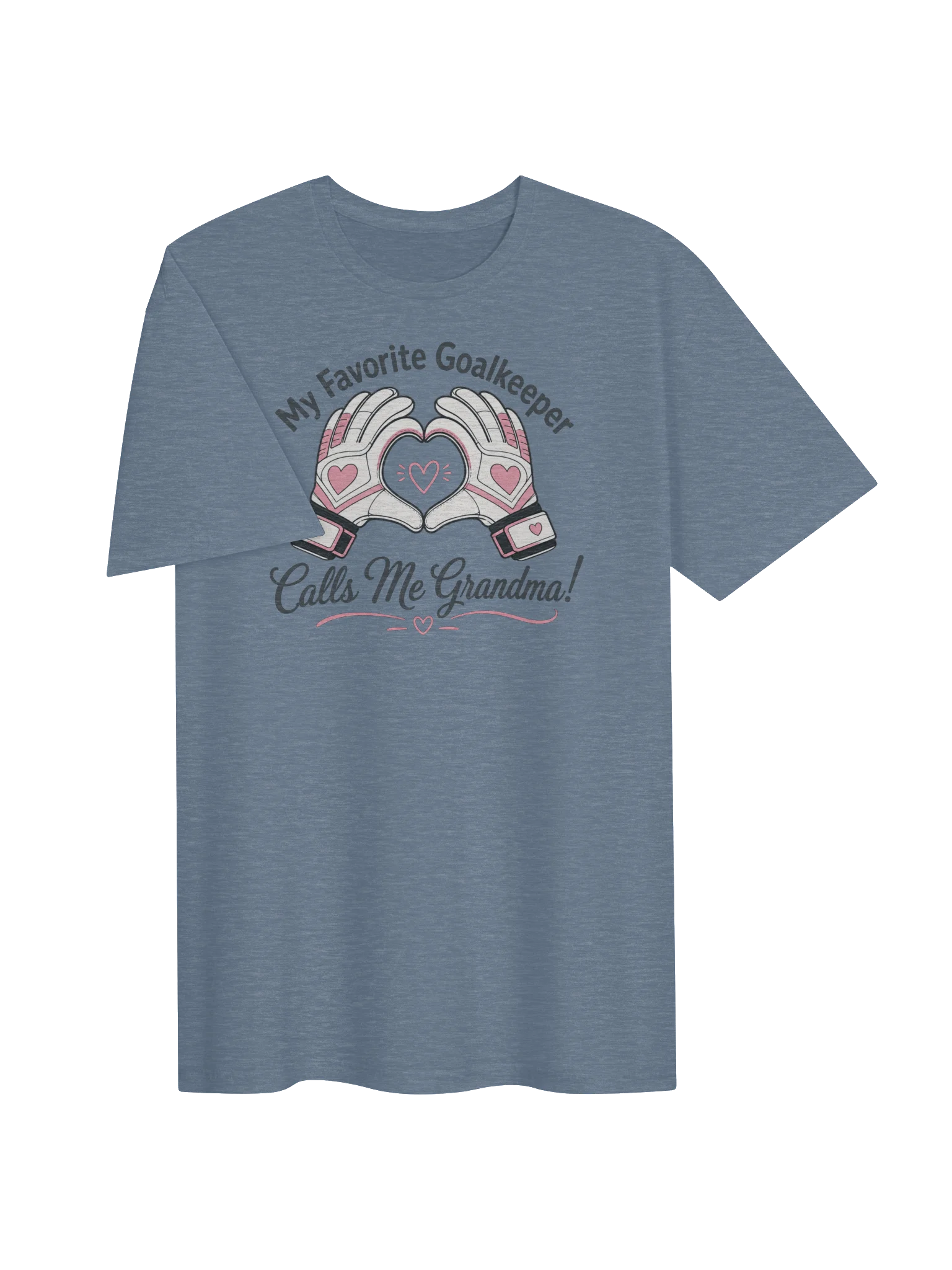 My Favorite Goalkeeper Calls Me Grandma Tee product image (3)