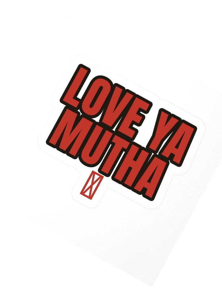 Love Ya Mutha — Sticker product image (2)