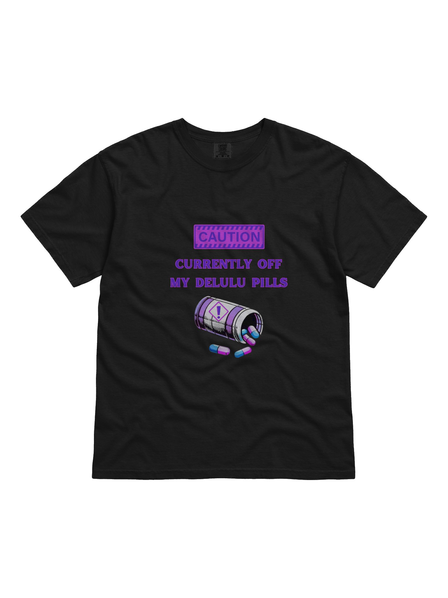 Delulu Pills Caution Tee product image (5)