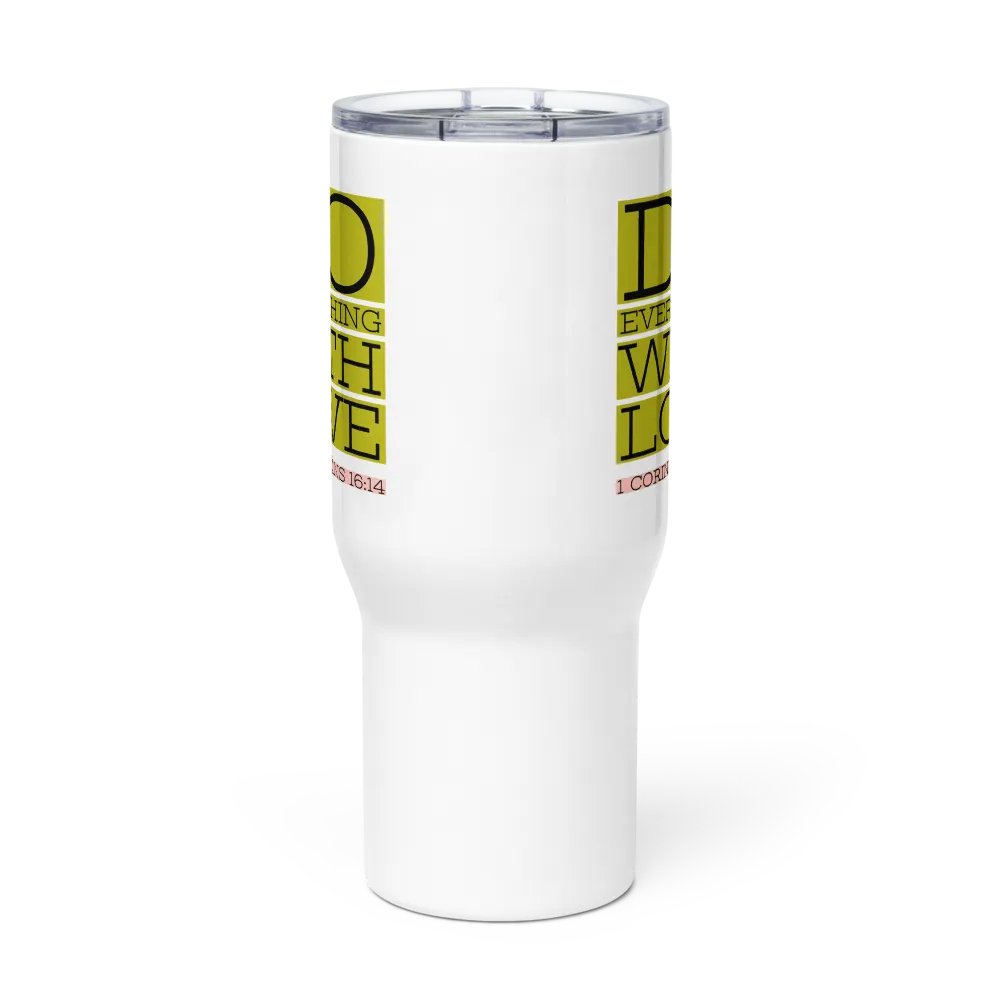 Do Everything With Love 25 oz Stainless Steel Tumbler With Handel product image (8)