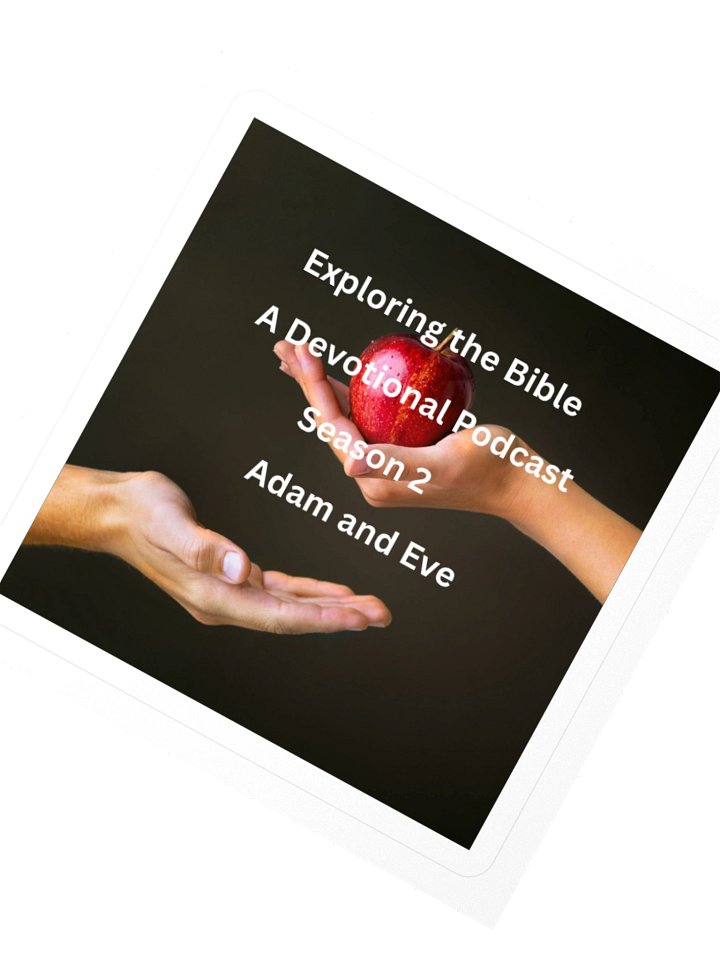 Adam & Eve — Exploring the Bible Podcast Sticker product image (2)