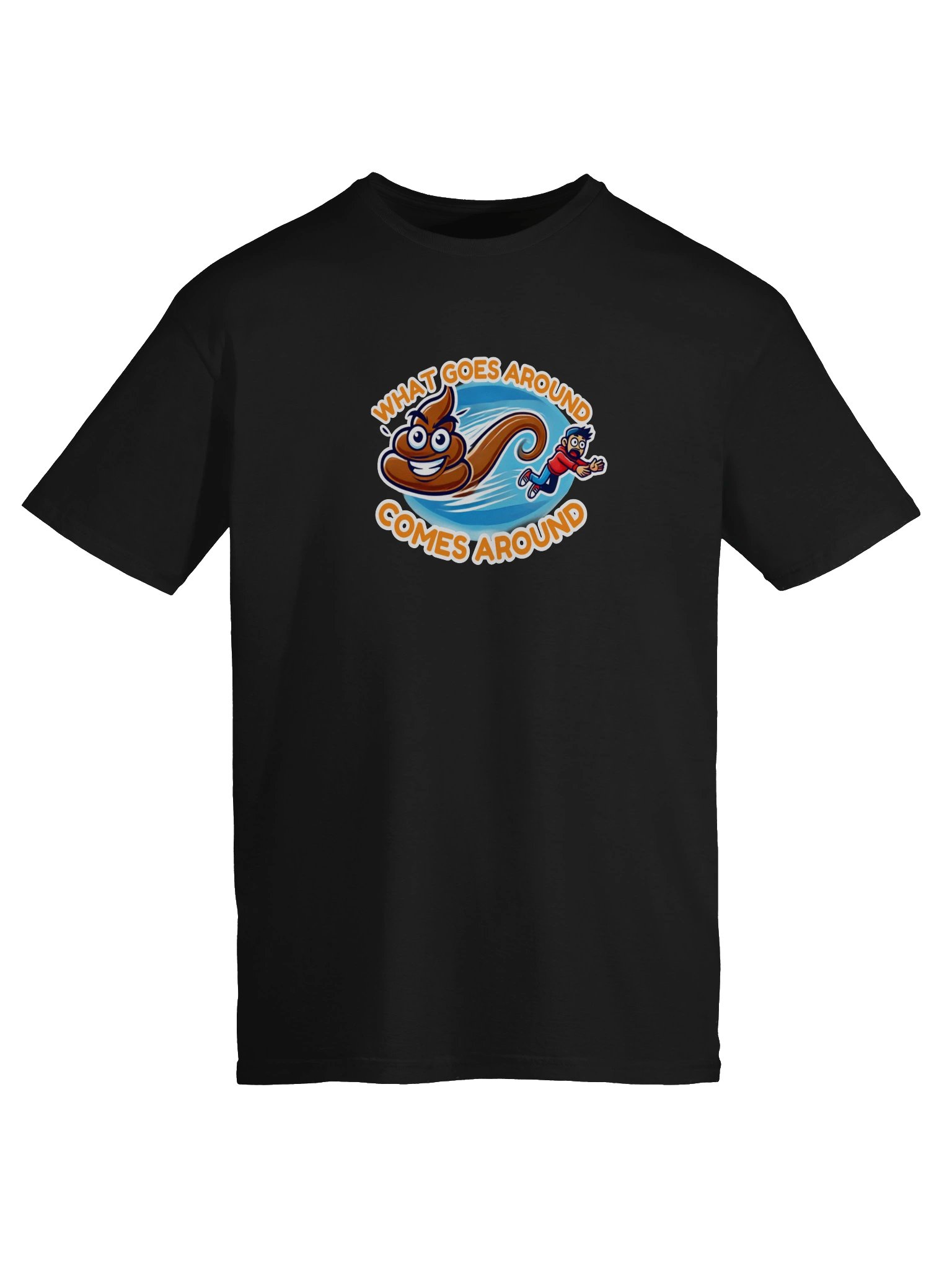 What Goes Around Comes Around T-Shirt product image (5)