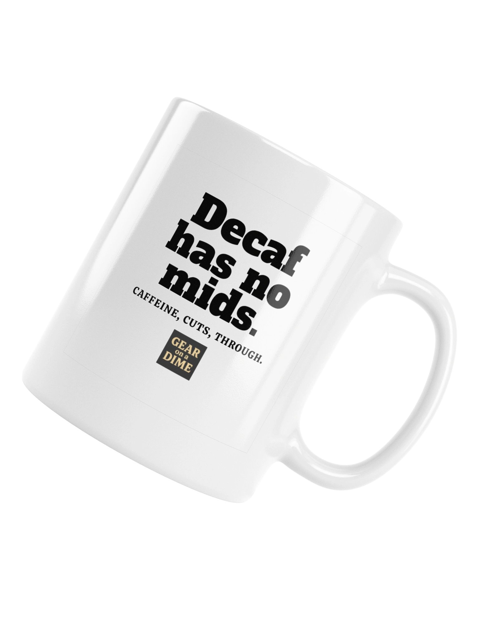 Decaf Has No Mids Funny Guitarist Ceramic Coffee Mug. product image (6)